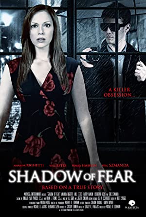 Shadow of Fear (2012) starring Amanda Righetti on DVD on DVD